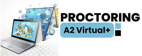 Proctoring at A2 Virtual